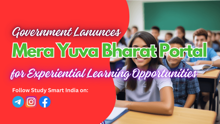 Government Launches “Mera Yuva Bharat Portal” for Experiential Learning Opportunities