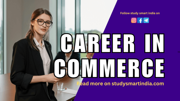 Opportunities and Courses After B.Com: A Complete Guidance Material