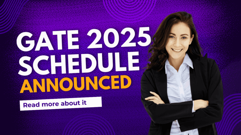 GATE 2025 Exam Schedule Announced:
