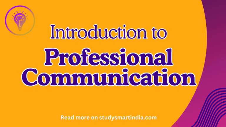 Introduction to Professional Communication