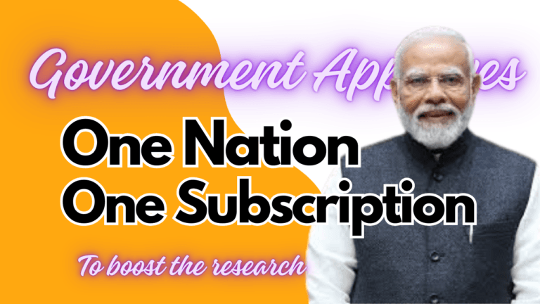 Union Cabinet Approves “One Nation One Subscription” to Enhance Research Access Across the Country