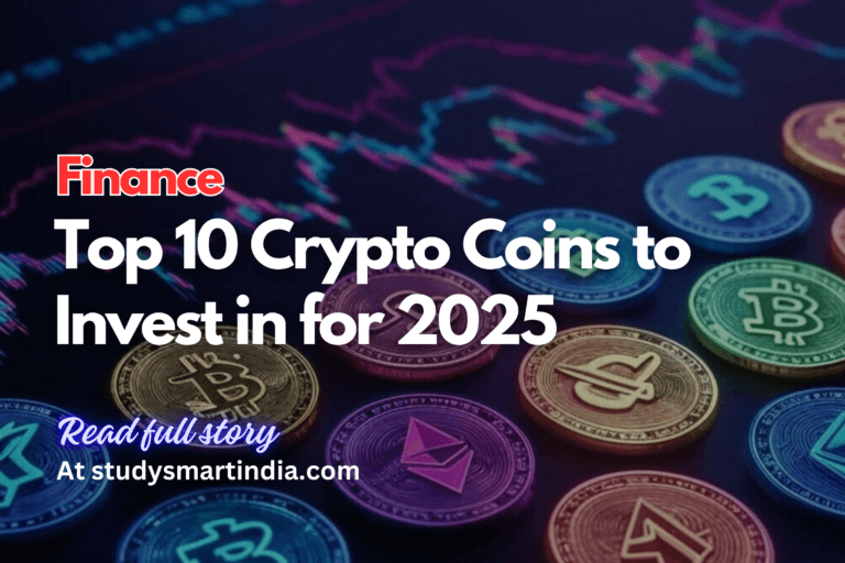 Top 10 Crypto Coins to Invest in for 2025