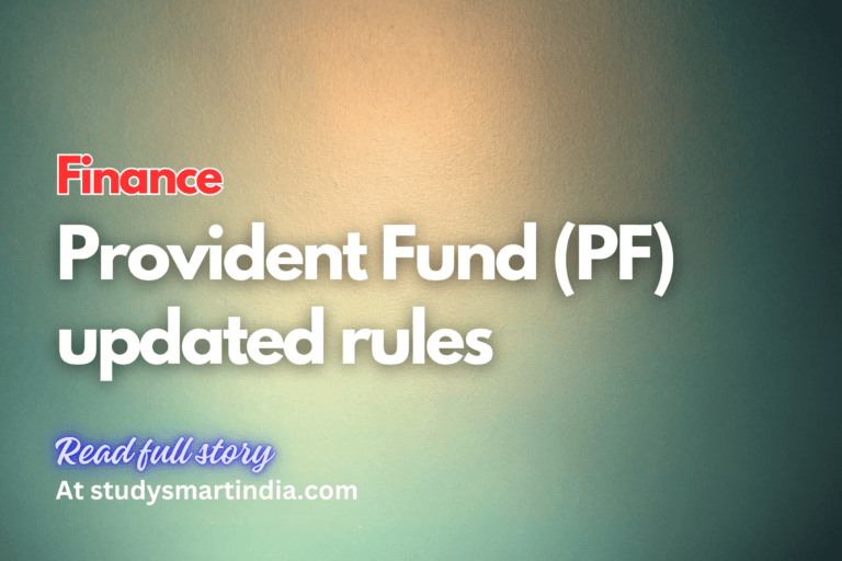 Provident Fund (PF) Rules Updated: A Boon for Private Sector Employees