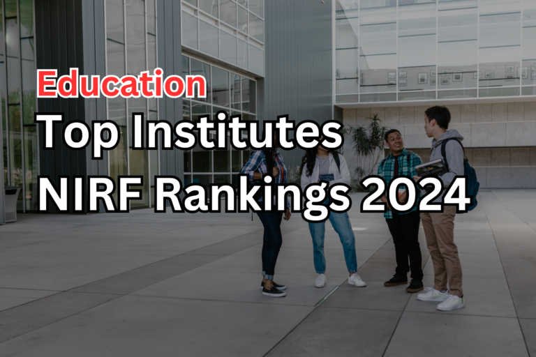 NIRF Rankings: A Benchmark for Excellence in Education