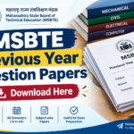MSBTE Previous Year Question Paper: Diploma विद्यार्थ्यांसाठी मागील वर्षांच्या प्रश्नपत्रिका